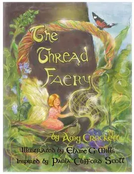 The Thread Faery, Paperback/Amy Crockett