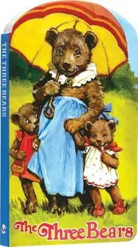 The Three Bears - Board Book., Hardcover/Laughing Elephant