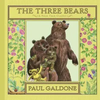 The Three Bears, Hardcover/Paul Galdone