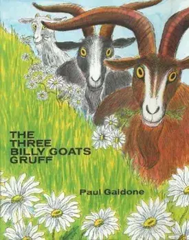 The Three Billy Goats Gruff, Hardcover/Paul Galdone
