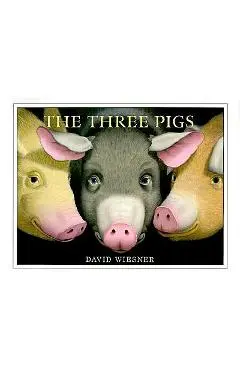 The Three Pigs - David Wiesner