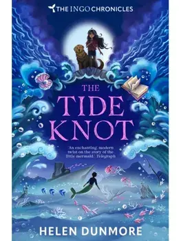 The Tide Knot, Paperback/Helen Dunmore