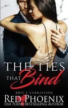 The Ties That Bind, Paperback/Red Phoenix