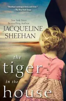 The Tiger in the House, Paperback/Jacqueline Sheehan
