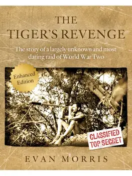 The Tiger’s Revenge. Enhanced Edition, Hardback/Evan Morris