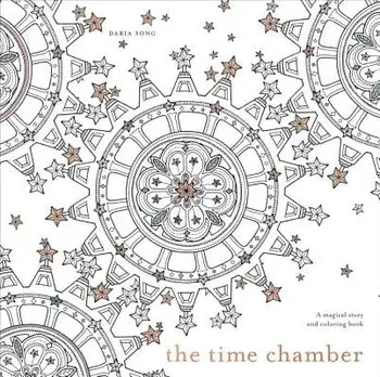 The Time Chamber: A Magical Story and Coloring Book, Paperback/Daria Song