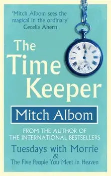 The Time Keeper, Paperback/Mitch Albom