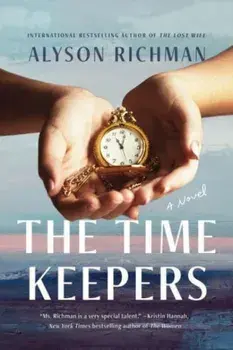 The Time Keepers. A Novel, Paperback/Alyson Richman