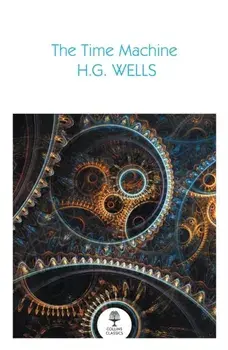The Time Machine, Paperback/H. G. Wells
