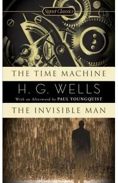 The Time Machine/The Invisible Man - H. G. Wells