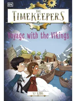 The Timekeepers: Voyage with the Vikings, Paperback/SJ King