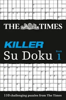 The Times Killer Su Doku Book 1. 110 Challenging Puzzles from the Times, Paperback/The Times Mind Games