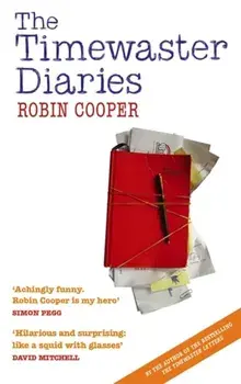 The Timewaster Diaries. A Year in the Life of Robin Cooper, Paperback/Robin Cooper