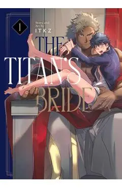 The Titan's Bride Vol. 1 - Itkz
