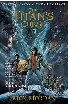 The Titan's Curse: The Graphic Novel - Rick Riordan