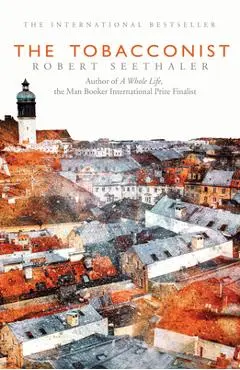The Tobacconist - Robert Seethaler