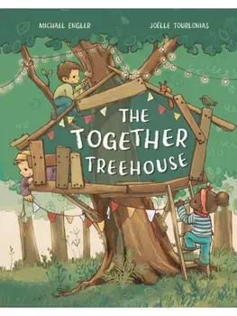 The Together Treehouse, Hardback/Michael Engler