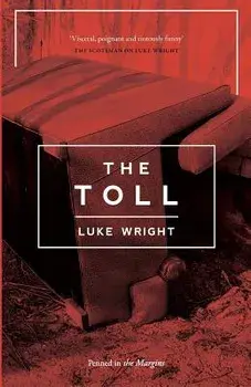 The Toll, Paperback/Luke Wright