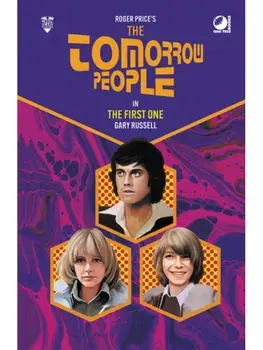 The Tomorrow People - The First One. Special ed, Hardback/Gary Russell