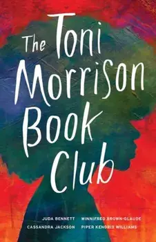 The Toni Morrison Book Club, Paperback/Juda Bennett