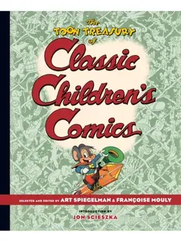 The TOON Treasury of Classic Children's Comics, Hardback/***