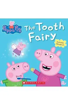 The Tooth Fairy (Peppa Pig) - Scholastic