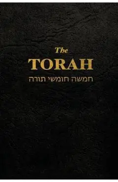 The Torah: The first five books of the Hebrew bible - Anonym