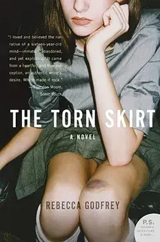 The Torn Skirt, Paperback/Rebecca Godfrey