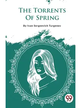 The Torrents Of Spring, Paperback/***