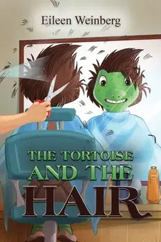 The Tortoise and the Hair, Paperback/Eileen Weinberg