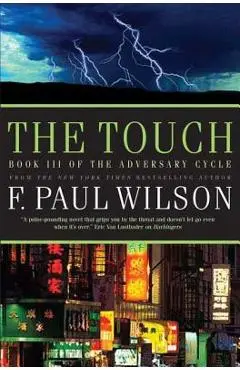 The Touch - F. Paul Wilson