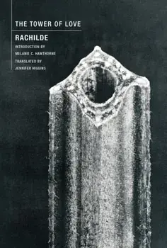 The Tower of Love, Paperback/Rachilde