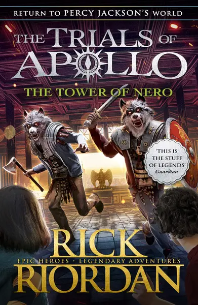 The Tower of Nero | Rick Riordan