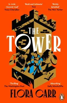 The Tower, Paperback/Flora Carr