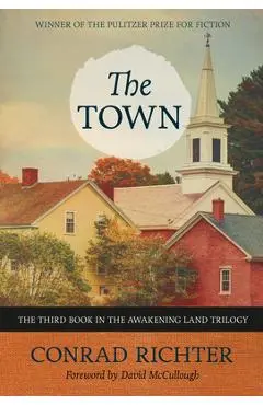 The Town - Conrad Richter