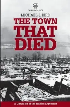 The Town That Died, Paperback/Michael J. Bird