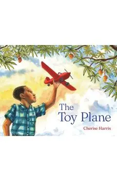 The Toy Plane - Cherise Harris