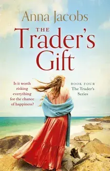 The Trader's Gift, Paperback/Anna Jacobs