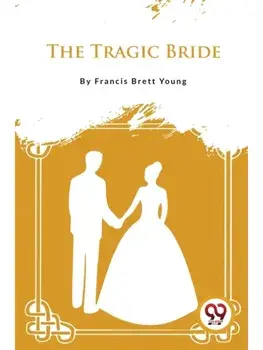 The Tragic Bride, Paperback/***