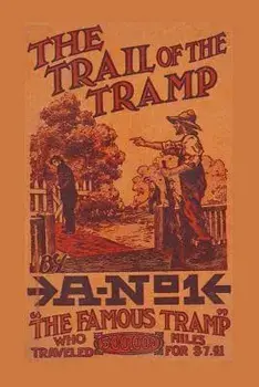The Trail of the Tramp, Paperback/Leon Ray Livingston A-No