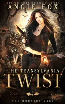 The Transylvania Twist: A dead funny romantic comedy, Paperback/Angie Fox