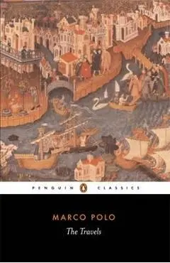 The Travels Marco Polo - Marco Polo