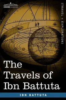 The Travels of Ibn Battuta, Paperback/Ibn Battuta