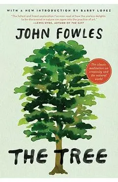The Tree - John Fowles