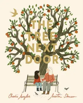 The Tree Next Door, Hardback/Charlie Moyler