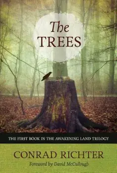 The Trees, Paperback/Conrad Richter