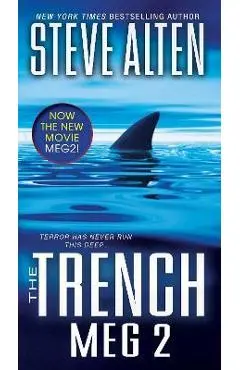 The Trench - Steve Alten