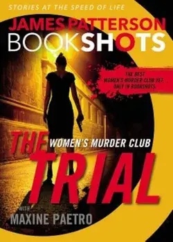 The Trial: A Bookshot, Paperback/James Patterson