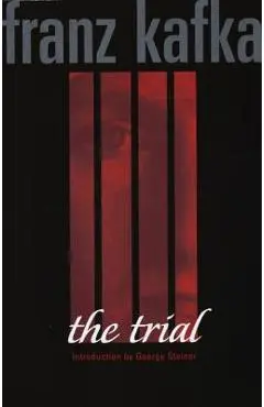 The Trial - Franz Kafka