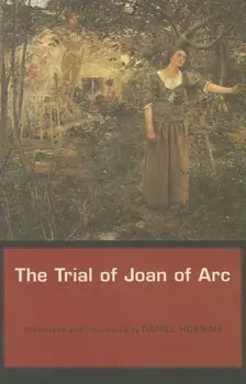 The Trial of Joan of Arc, Paperback/Daniel Hobbins
